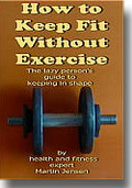 e-book cover for 'How to Keep Fit Without Exercise'