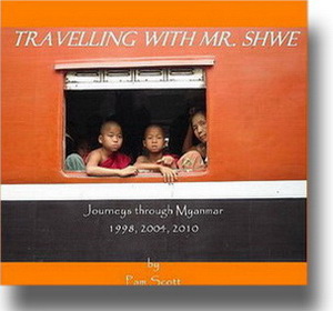 e-book cover for Travelling with Mr Shwe